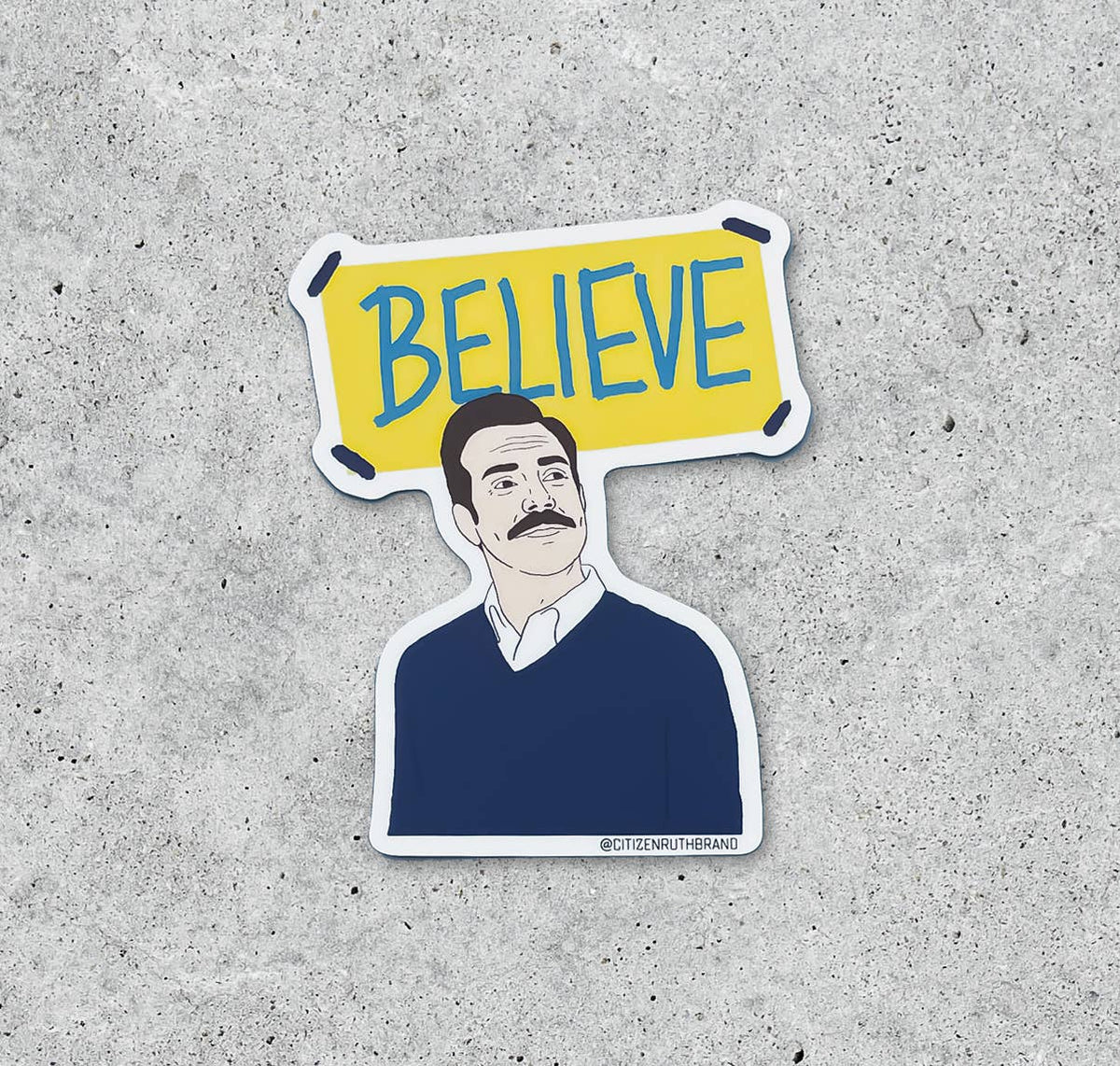 Sticker - Ted Lasso Believe