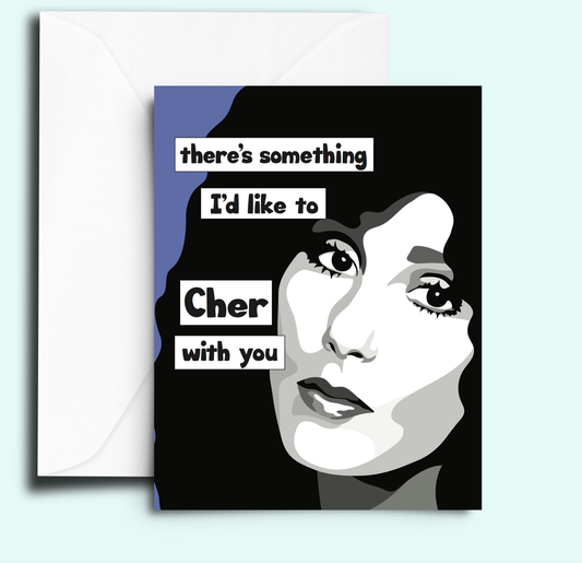 Greeting Card - Cher With You