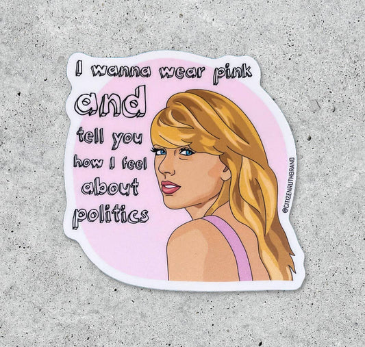 Sticker - Taylor Swift I Wanna Wear Pink