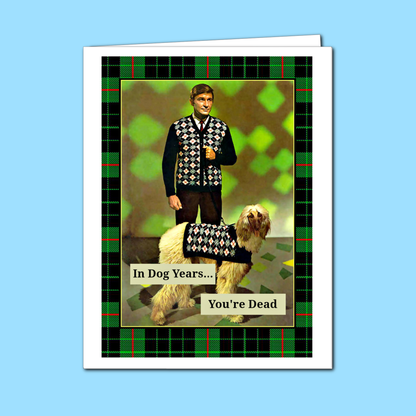 Greeting Card - Dog Years Birthday