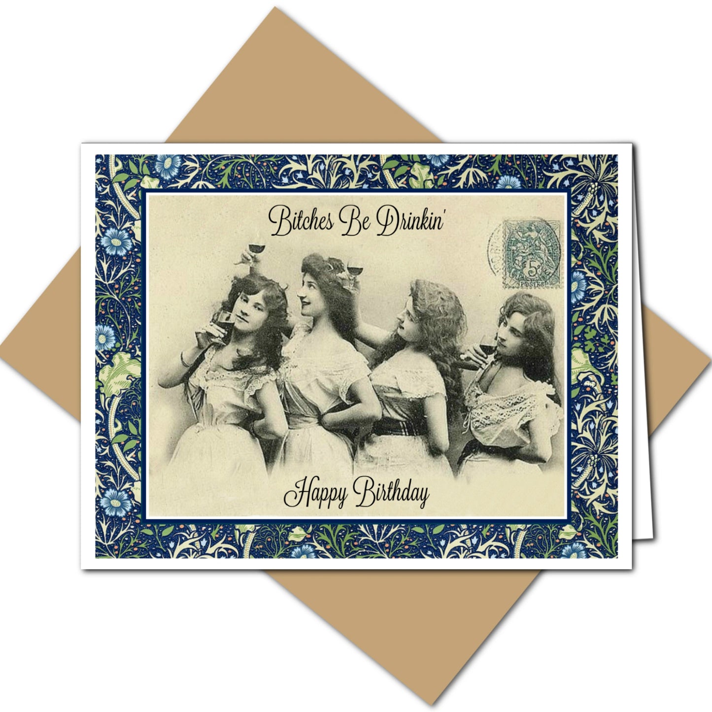 Greeting Card - Bitches Be Drinkin' Birthday