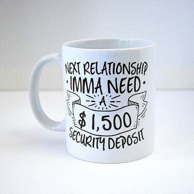 Mug - Relationship Deposit in Houston, TX